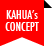 KAHUA’s CONCEPT